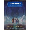 Clearance * Star Wars The High Republic: Path Of Deceit Book
